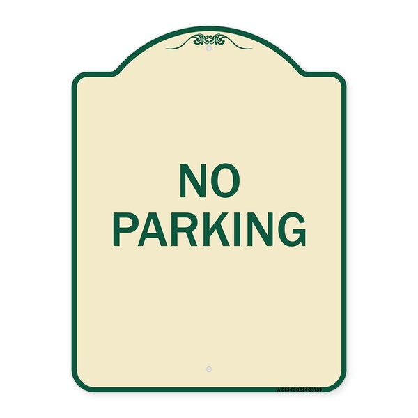 Designer Series Sign No Parking 2, Tan & Green Heavy-Gauge Aluminum Sign, 24" x 18", TG-1824-23789